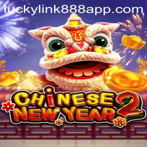 Exploring the Excitement of CHINESENEWYEAR2: The Ultimate Gaming Experience