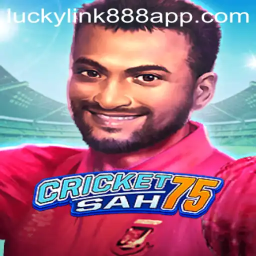 The Exciting World of CricketSah75 and the Influence of Luckylink888
