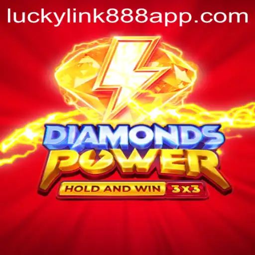 Exploring the World of Diamondspower: A Unique Game with Luckylink888