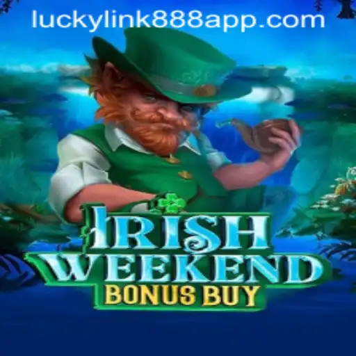 Exploring the Excitement of IrishWeekendBonusBuy with a Dash of Luckylink888
