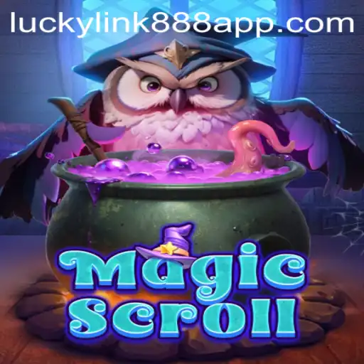 Exploring the World of MagicScroll: Unleashing the Power of Luckylink888
