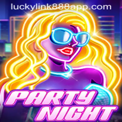 Exploring the Thrilling World of PartyNight with Luckylink888